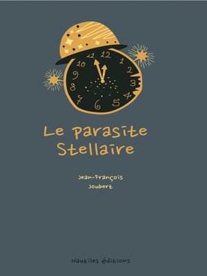 cover image of Le parasite Stellaire